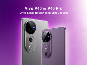 Vivo V40 and V40 Pro Unveiled: Ultra-Thin Design with Massive Batteries