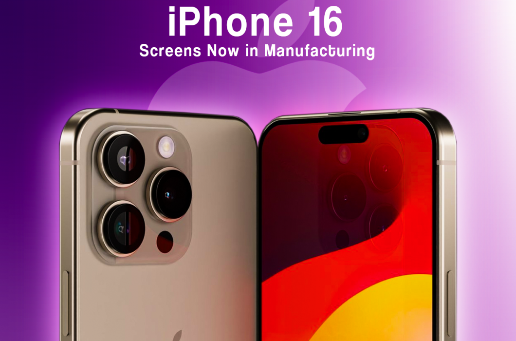 iPhone 16 Display Manufacturing Kicks Off Ahead of Launch