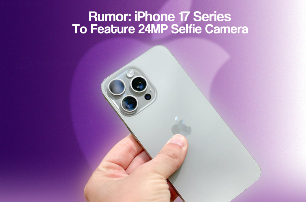 Rumor: iPhone 17 Series to Feature 24MP Selfie Camera