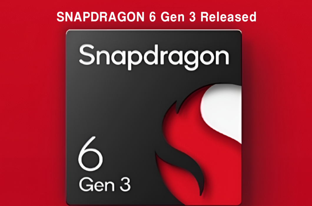 Qualcomm Quietly Launches Snapdragon 6 Gen 3