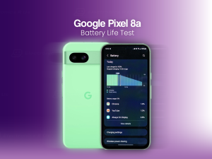 Battery Life Test Completed for Google Pixel 8a