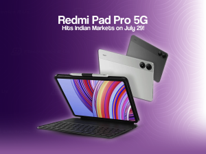 Redmi Pad Pro 5G Arrives in India July 29