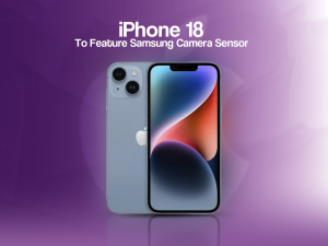 iPhone 18 to Feature Samsung Camera Sensor