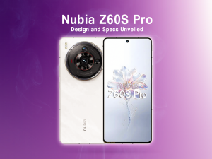 Nubia Unveils Z60S Pro Design and Specs Before Launch