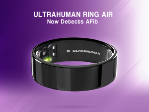 Ultrahuman Ring Air Receives FDA Approval for AFib Detection